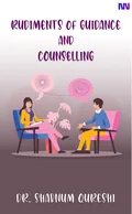 Cover of Rudiments of Guidance and Counselling